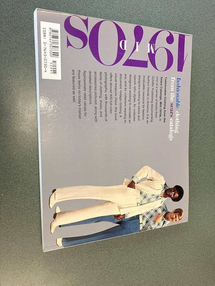 Fashionable Clothing from the Sears Catalogs: Mid-1970s